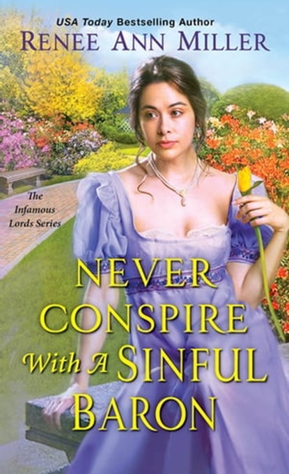 Never Conspire with a Sinful Baron, Renee Ann Miller - Ebook - 9781420150049