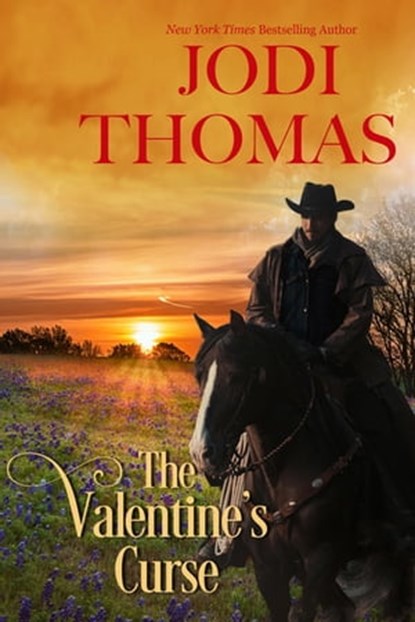 The Valentine's Curse, Jodi Thomas - Ebook - 9781420150124