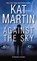 Against the Sky, Kat Martin - Paperback - 9781420150612