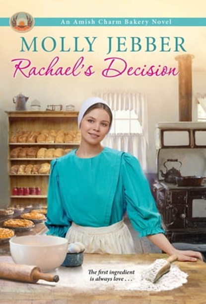 Rachael's Decision, Molly Jebber - Ebook - 9781420150728