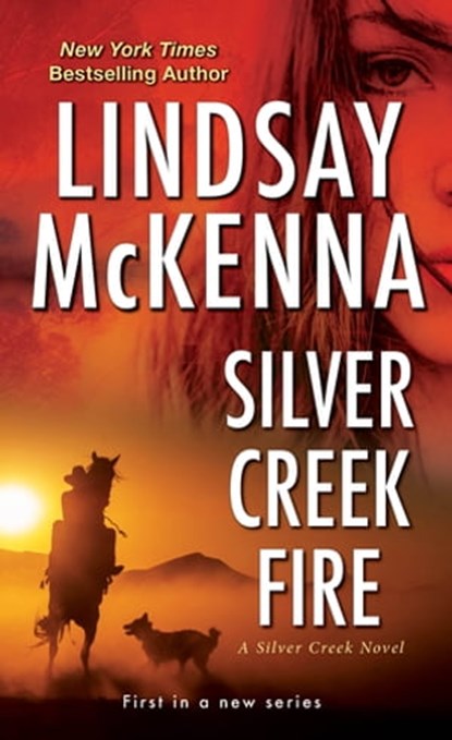 Silver Creek Fire, Lindsay McKenna - Ebook - 9781420150865