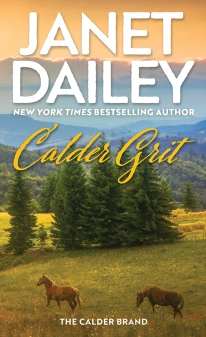 Calder Grit, Janet Dailey - Paperback - 9781420151015