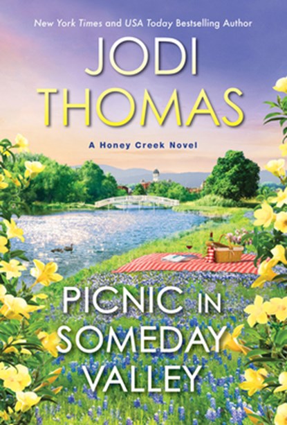 Picnic in Someday Valley, Jodi Thomas - Paperback - 9781420151329