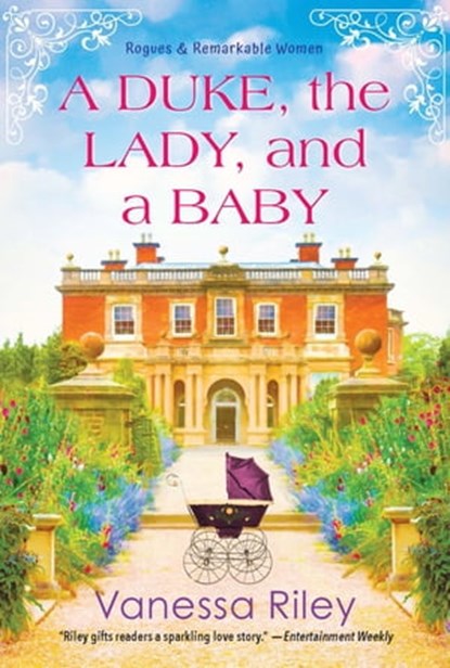 A Duke, the Lady, and a Baby, Vanessa Riley - Ebook - 9781420152241