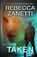 Taken, Rebecca Zanetti - Paperback - 9781420152425