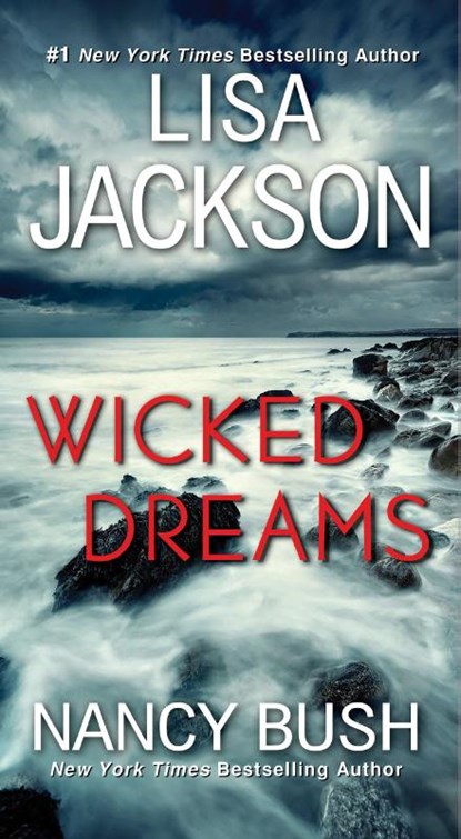 Wicked Dreams, Lisa Jackson ; Nancy Bush - Paperback - 9781420153248