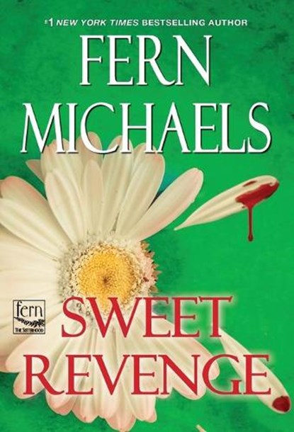Sweet Revenge, Fern Michaels - Paperback - 9781420153941