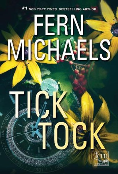 Tick Tock, Fern Michaels - Paperback - 9781420154245