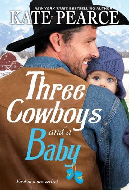 Three Cowboys and a Baby, Kate Pearce - Paperback - 9781420154948