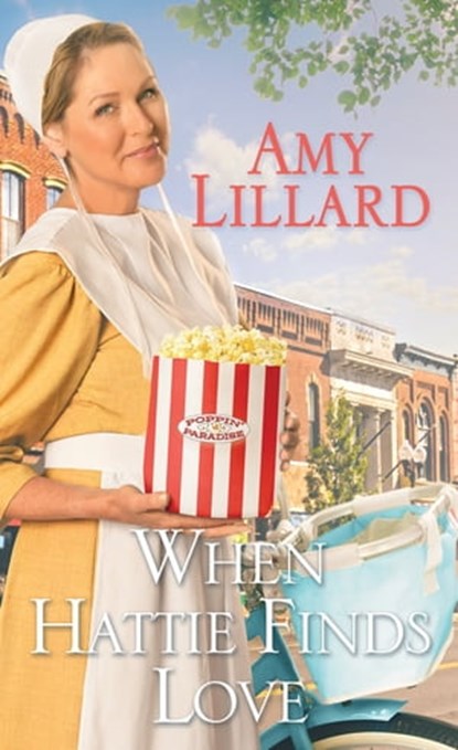 When Hattie Finds Love, Amy Lillard - Ebook - 9781420155273