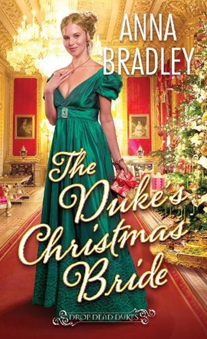 The Duke's Christmas Bride, Anna Bradley - Paperback - 9781420155419