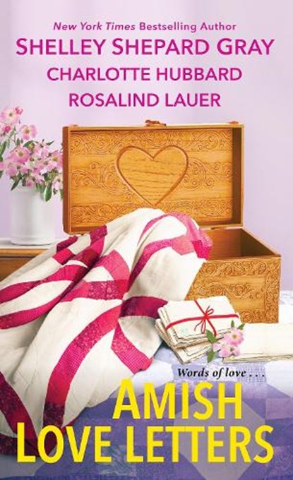 Amish Love Letters, Shelley Shepard Gray ; Charlotte Hubbard - Paperback - 9781420156003