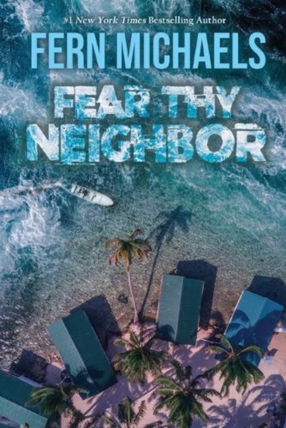 Fear Thy Neighbor, Fern Michaels - Paperback - 9781420158151