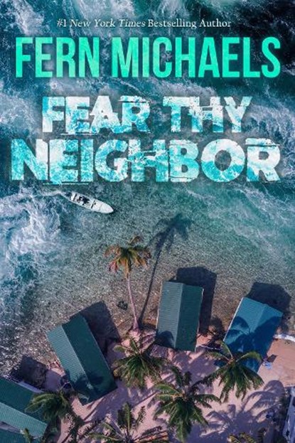 Fear Thy Neighbor, Fern Michaels - Paperback - 9781420158151