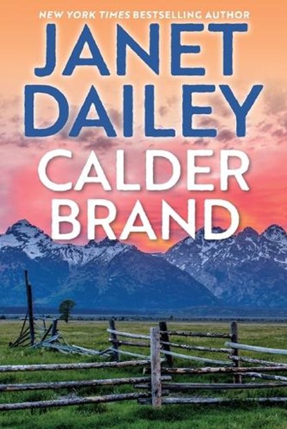 Calder Brand: A Beautifully Written Historical Romance Saga, Janet Dailey - Paperback - 9781420158175