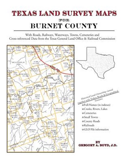 Texas Land Survey Maps for Burnet County, Gregory a. Boyd J. D. - Paperback - 9781420350289