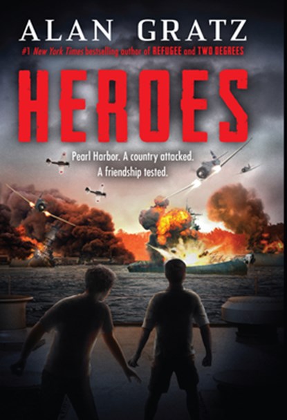 Heroes: A Novel of Pearl Harbor, Alan Gratz - Gebonden - 9781420514131