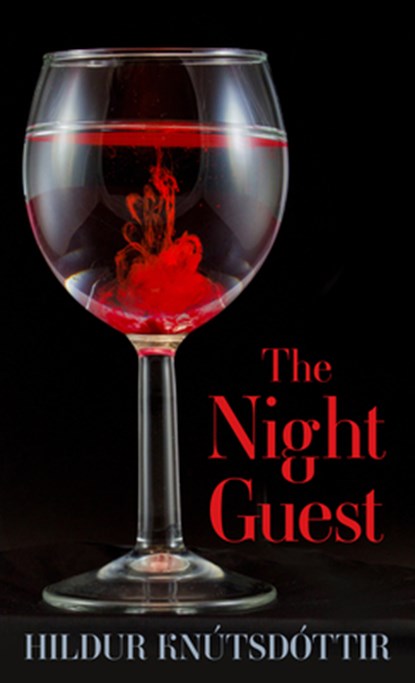 The Night Guest, Hildur Knutsdottir - Gebonden - 9781420516784