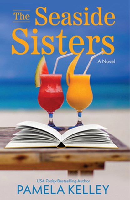 The Seaside Sisters, Pamela M. Kelley - Paperback - 9781420517125