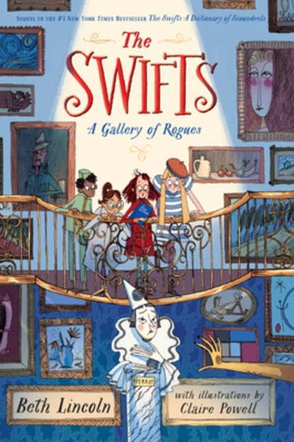 The Swifts: A Gallery of Rogues, Beth Lincoln - Gebonden - 9781420518108