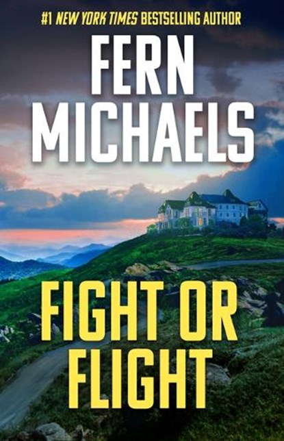 Fight or Flight, Fern Michaels - Gebonden - 9781420518979