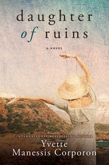 Daughter of Ruins, Yvette Manessis Corporon - Gebonden - 9781420519662