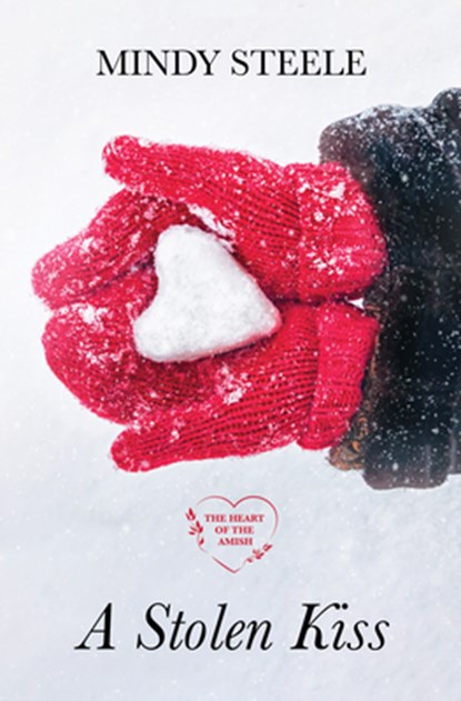 A Stolen Kiss, Mindy Steele - Gebonden - 9781420519990
