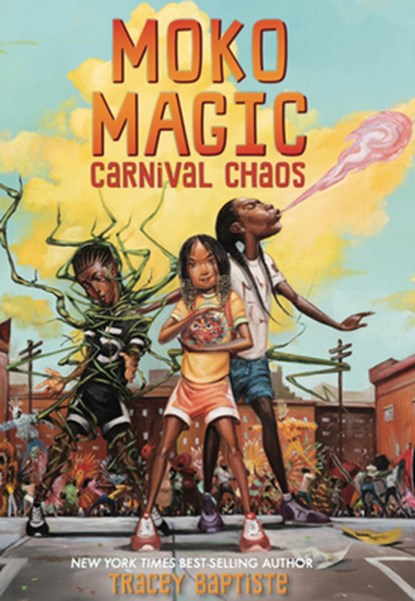 Moko Magic: Carnival Chaos, Tracey Baptiste - Gebonden - 9781420520545