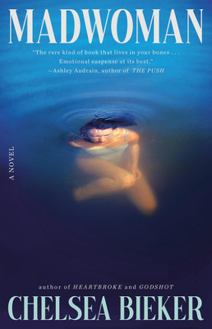 Madwoman, Chelsea Bieker - Gebonden - 9781420521504
