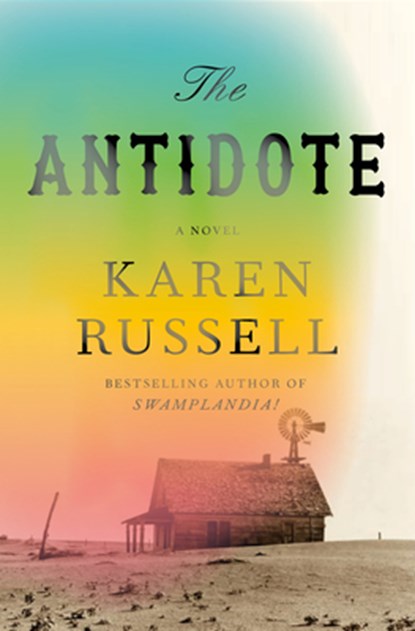 The Antidote, Karen Russell - Gebonden - 9781420522044