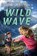 Wild Wave, Rodman Philbrick - Gebonden - 9781420522822