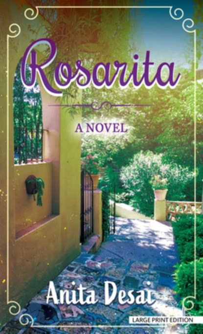Rosarita, Anita Desai - Gebonden - 9781420525144