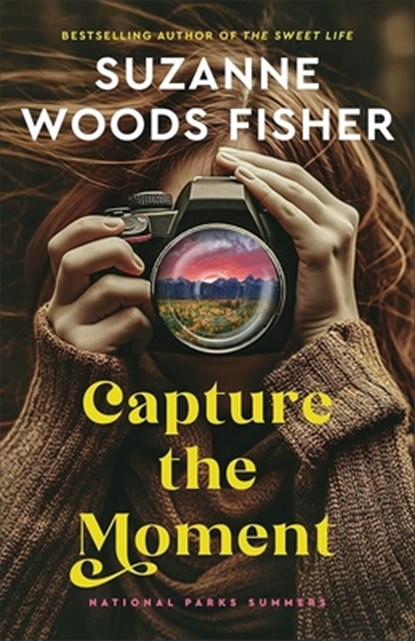 Capture the Moment, Suzanne Woods Fisher - Gebonden - 9781420525274