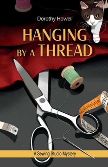 Hanging by a Thread, Dorothy Howell - Paperback - 9781420525960