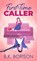 First-Time Caller, B. K. Borison - Gebonden - 9781420526172