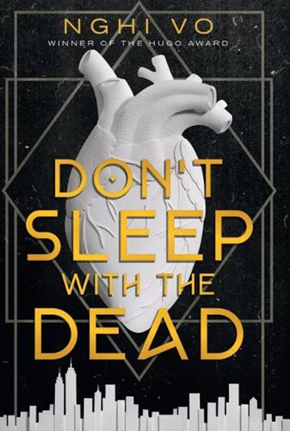 Don't Sleep with the Dead, Nghi Vo - Gebonden - 9781420527070