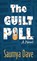 The Guilt Pill, Saumya Dave - Gebonden - 9781420527834