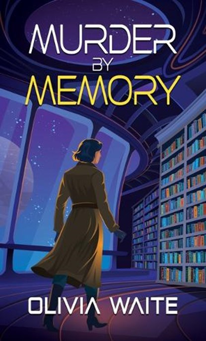 Murder by Memory, Olivia Waite - Gebonden - 9781420528145