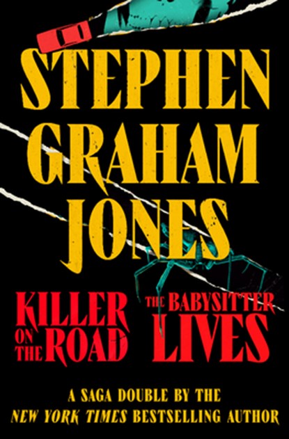 Killer on the Road / The Babysitter Lives, Stephen Graham Jones - Gebonden - 9781420528152