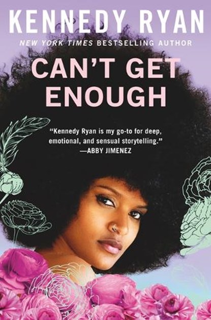 Can't Get Enough, Kennedy Ryan - Gebonden - 9781420528923