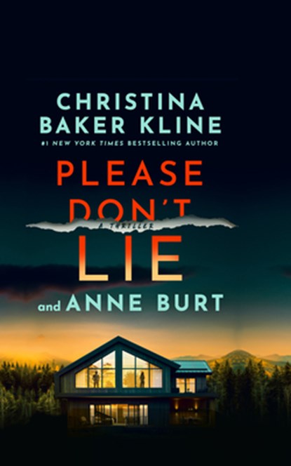 Please Don't Lie: A Thriller, Christina Baker Kline - Gebonden - 9781420529289