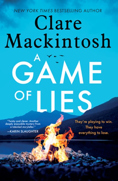 A Game of Lies, Clare Mackintosh - Gebonden - 9781420532623