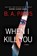 When I Kill You, B. A. Paris - Gebonden - 9781420532715