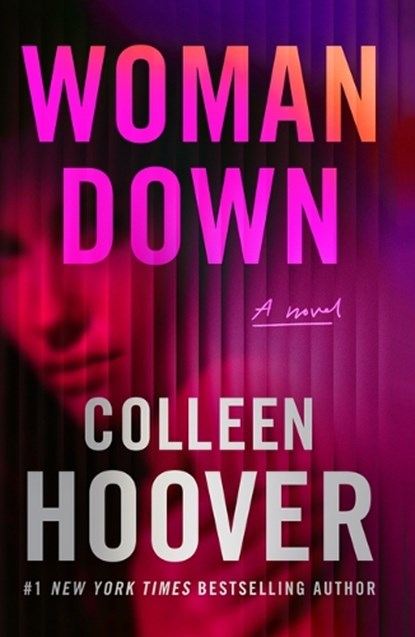 Woman Down, Colleen Hoover - Gebonden - 9781420533446