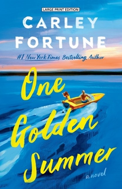 One Golden Summer, Carley Fortune - Paperback - 9781420534276