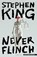 Never Flinch, Stephen King - Paperback - 9781420535631