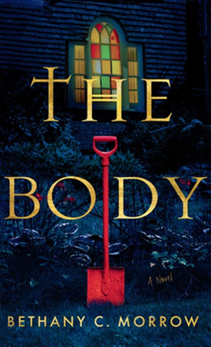The Body, Bethany C. Morrow - Gebonden - 9781420536485