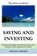 Saving and Investing, Michael Fischer - Paperback - 9781420866964