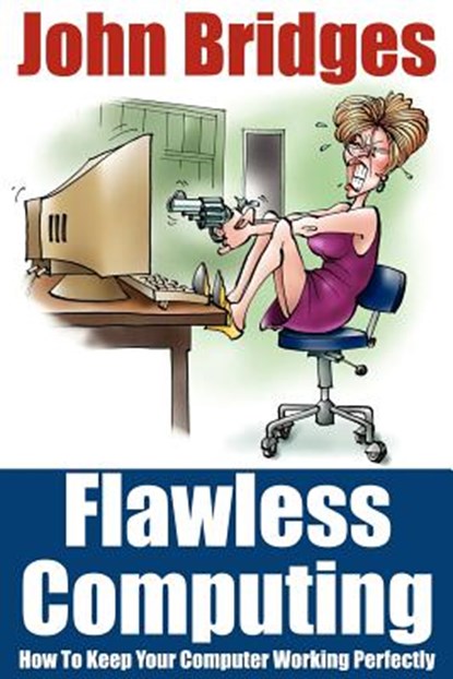 Flawless Computing, John Bridges - Paperback - 9781420888638