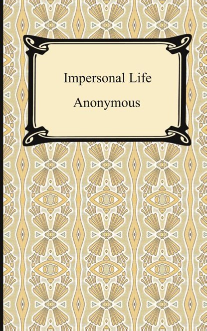 Impersonal Life, Anonymous - Paperback - 9781420928624